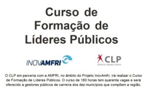 Read more about the article Inscrições abertas para o Curso do InovAmfri “Formação de Líderes Públicos”