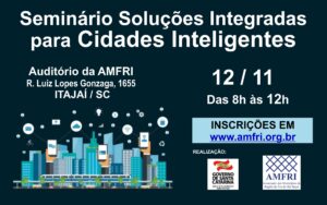 Read more about the article Seminário sobre Soluções Integradas para Cidades Inteligentes acontece segunda-feira