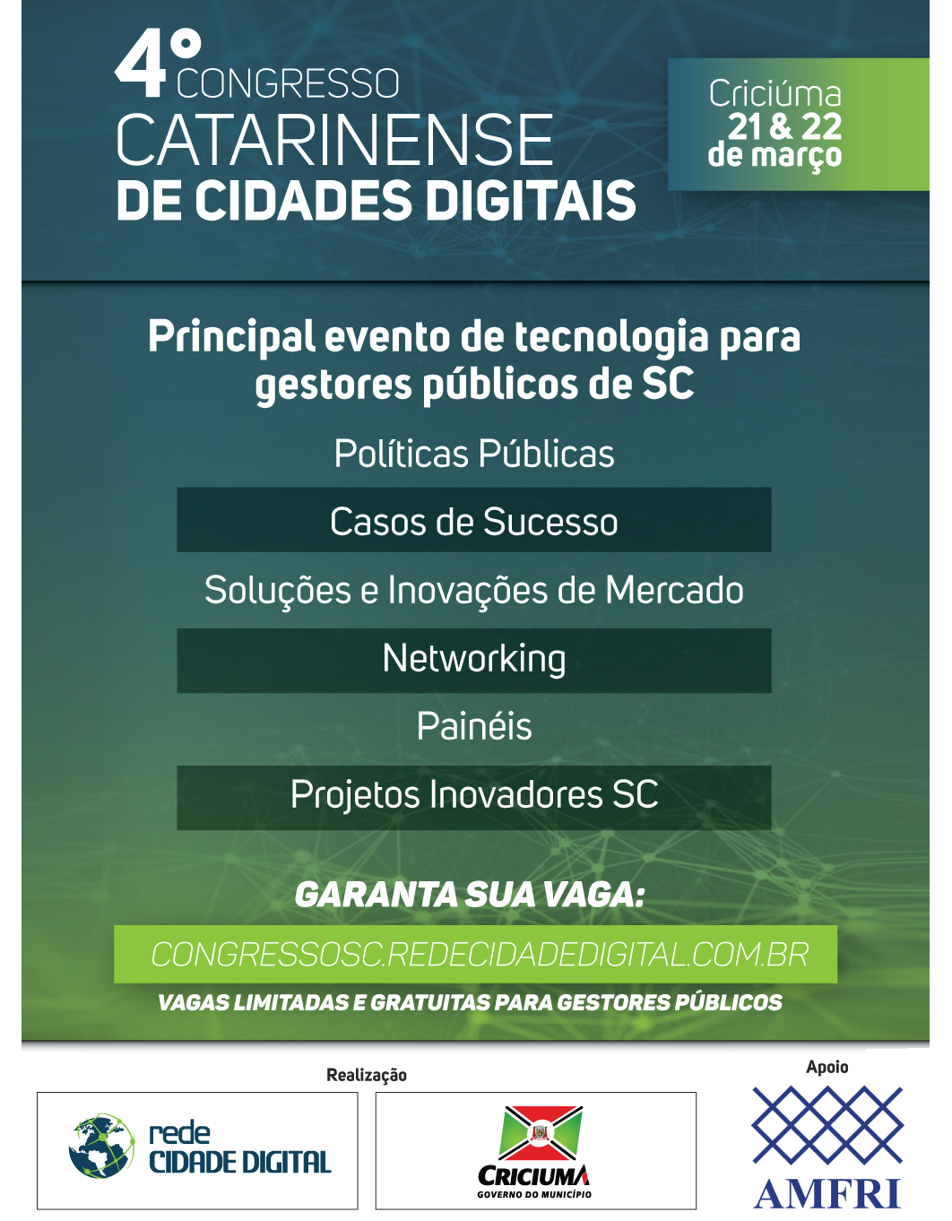 You are currently viewing 4º Congresso Catarinense de Cidades Digitais será em Criciúma