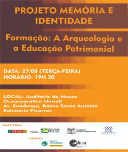 Read more about the article AMFRI apoia formação de Arqueologia e Educação Patrimonial em Balneário Piçarras