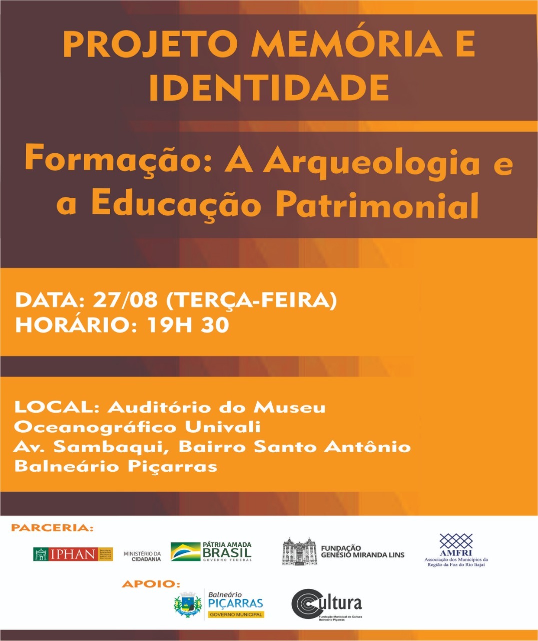 You are currently viewing AMFRI apoia formação de Arqueologia e Educação Patrimonial em Balneário Piçarras