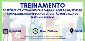 Read more about the article Treinamento de representantes municipais para Planos de Gestão Integrada de Resíduos Sólidos será na sede da AMFRI