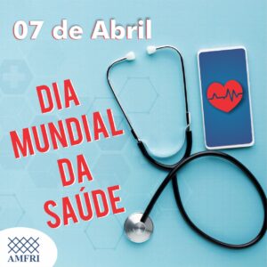 Read more about the article Dia Mundial da Saúde