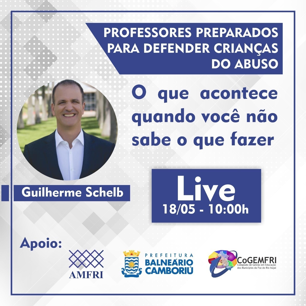 You are currently viewing Colegiado promove live com o tema “Professores Preparados para Defender Crianças do Abuso”