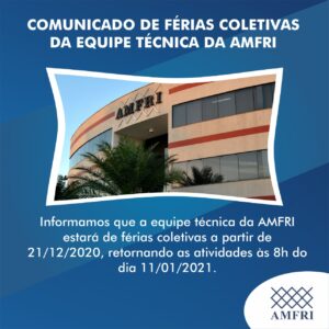 Read more about the article COMUNICADO: FÉRIAS COLETIVAS DA EQUIPE TÉCNICA DA AMFRI