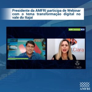 Read more about the article Presidente da AMFRI participa de evento online sobre cidades digitais no Vale do Itajaí