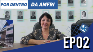 Read more about the article Por dentro da AMFRI – EP02 – Consultora em Educação da AMFRI