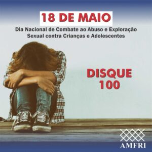 Read more about the article Dia Nacional de Combate ao Abuso e Exploração Sexual contra Crianças e Adolescentes