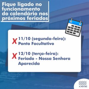 Read more about the article Fique ligado no funcionamento do calendário da AMFRI no feriado nacional