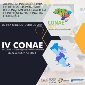 Read more about the article Inscrições PRORROGADAS para os Delegados da Etapa Regional Amfri/CoGemfri da Conae