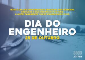 Read more about the article Dia 25 de Outubro, dia do (a) Engenheiro (a) Civil