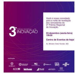 Read more about the article 3º Prêmio Regional de Inovação acontece nesta sexta-feira