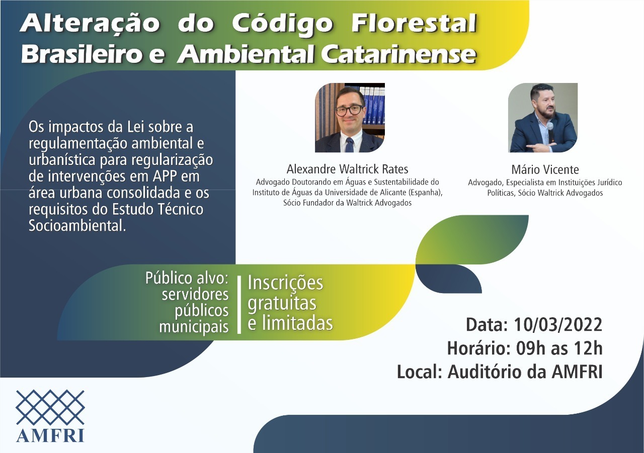 You are currently viewing AMFRI promove palestra sobre a Alteração do Código Florestal Brasileiro e Ambiental Catarinense