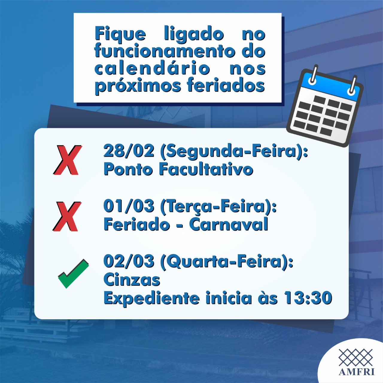 You are currently viewing Fique ligado no funcionamento do calendário da AMFRI no próximo feriado