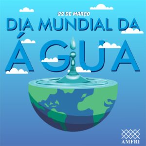 Read more about the article Dia Mundial da Água