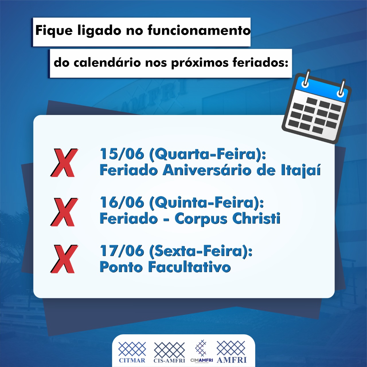 You are currently viewing Fique ligado no funcionamento do calendário da AMFRI nos próximos feriados