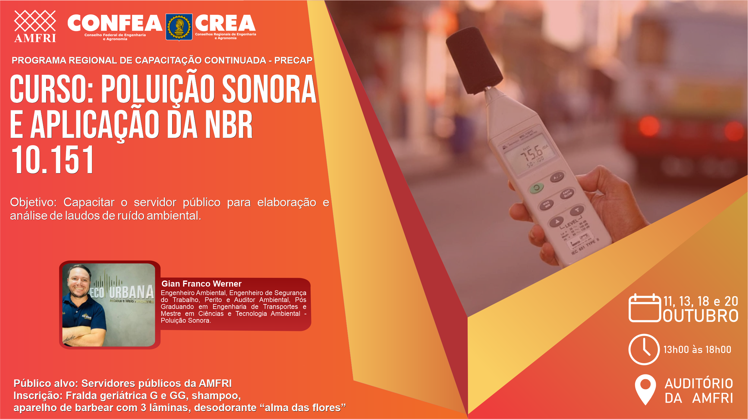 You are currently viewing AMFRI promove Curso de Poluição Sonora e Aplicação da NBR 10.151