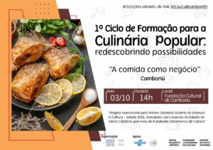 Read more about the article Colegiado de Cultura promove palestra 1º Ciclo de Formação para a Culinária Popular nos municípios de Balneário Camboriú, Camboriú e Itapema