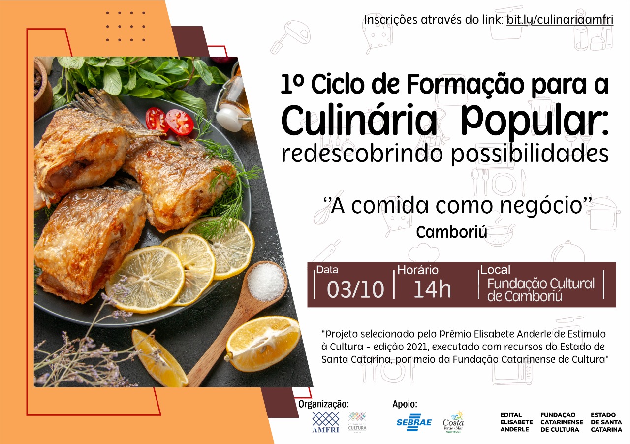 You are currently viewing Colegiado de Cultura promove palestra 1º Ciclo de Formação para a Culinária Popular nos municípios de Balneário Camboriú, Camboriú e Itapema