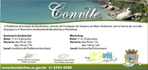 Read more about the article 4° SEMINÁRIO AMBIENTAL DE BOMBINHAS E WORKSHOP