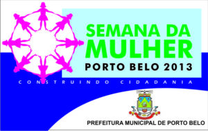 Read more about the article Prefeitura de Porto Belo inicia a Semana da Mulher