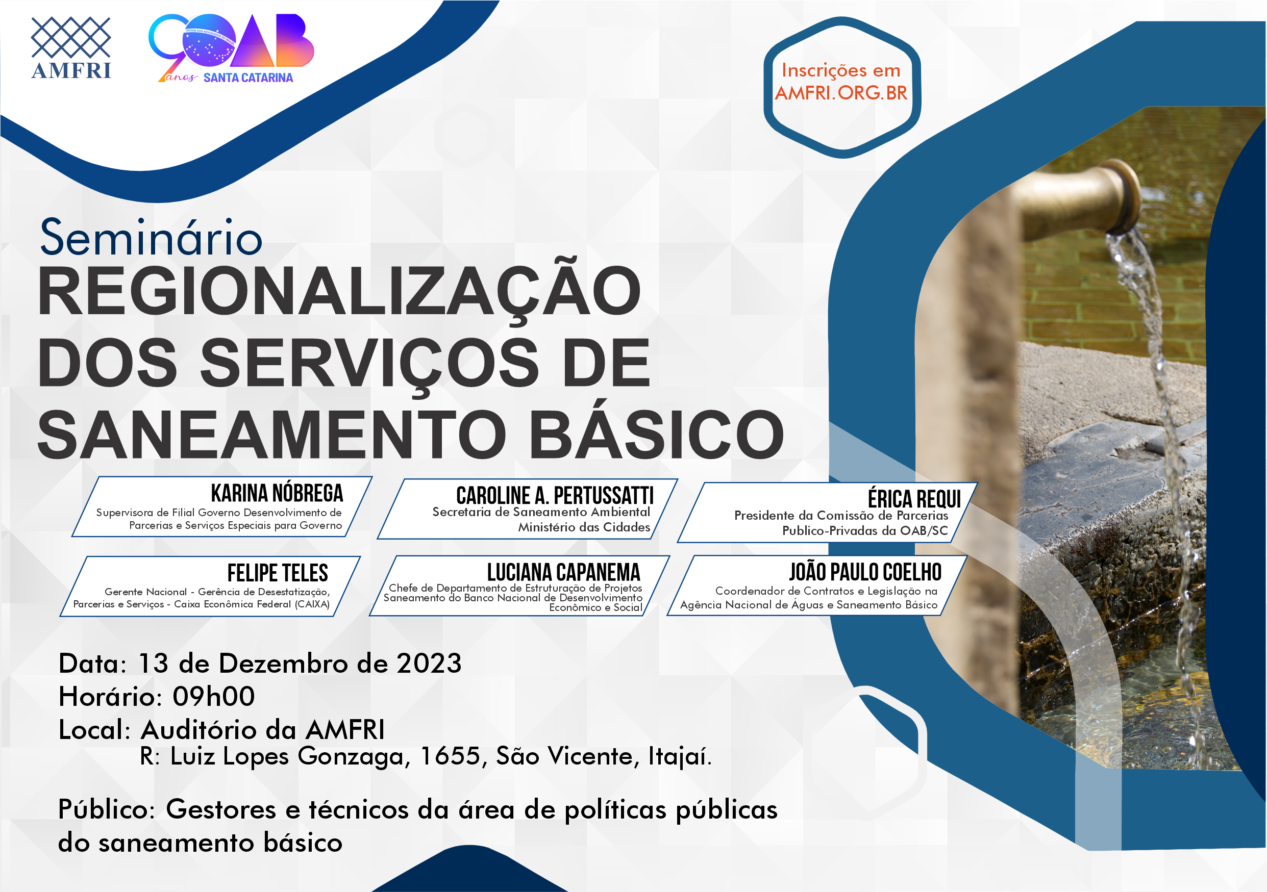 You are currently viewing SEMINÁRIO SOBRE A REGIONALIZAÇÃO DOS SERVIÇOS DE SANEAMENTO BÁSICO